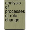 Analysis of Processes of Role Change door Shmuel N. Eisenstadt