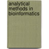 Analytical Methods in Bioinformatics door Kavisha Ramdayal