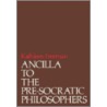 Ancilla to Pre-Socratic Philosophers door Kathleen Freeman