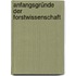 Anfangsgründe Der Forstwissenschaft