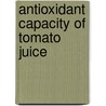 Antioxidant capacity of Tomato Juice door Fallou Sarr