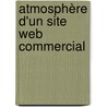 Atmosphère D'un Site Web Commercial door Naourez Mkaouar Affes