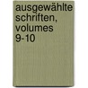 Ausgewählte Schriften, Volumes 9-10 door Moritz Gottleib Saphir