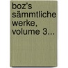 Boz's Sämmtliche Werke, Volume 3... by Charles Dickens