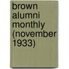 Brown Alumni Monthly (November 1933) door Brown University