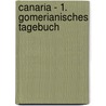 Canaria - 1. Gomerianisches Tagebuch door Sunny Sivilia