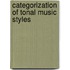 Categorization of Tonal Music Styles