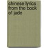 Chinese Lyrics from the Book of Jade
