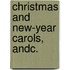 Christmas and New-Year Carols, andc.