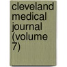 Cleveland Medical Journal (Volume 7) by Unknown Author