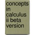 Concepts In Calculus Ii Beta Version