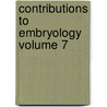 Contributions to Embryology Volume 7 by Louis Adolphe Thiers