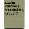 Cootie Catchers, Vocabulary, Grade 3 door Sharon L. Apichella