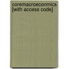 CoreMacroeconmics [With Access Code] door Gerald Stone