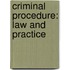 Criminal Procedure: Law and Practice