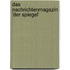 Das Nachrichtenmagazin 'Der Spiegel'