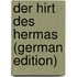 Der Hirt Des Hermas (German Edition)