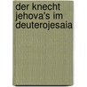 Der Knecht Jehova's im Deuterojesaia by Friedrich Oehler Victor