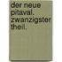 Der neue Pitaval. Zwanzigster Theil.