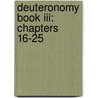 Deuteronomy Book Iii: Chapters 16-25 door Randy Green