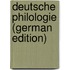 Deutsche Philologie (German Edition)