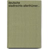 Deutsche Stadtrechts-alterthümer... door Heinrich Gottfried Philipp Gengler