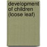 Development of Children (Loose Leaf)