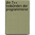Die 7++ Todsünden der Programmierer