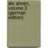 Die Ahnen, Volume 3 (German Edition)