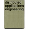 Distributed Applications Engineering by Inji Wijegunaratne