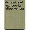 Dynamics of Managerial Effectiveness by Seth Oppong