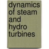 Dynamics of Steam and Hydro Turbines by Rakesh Misra