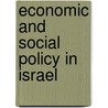 Economic and Social Policy in Israel by Moshe Sanbar
