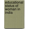Educational Status of Woman in India door Neha Sharma