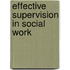 Effective Supervision in Social Work