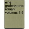Eine Grafenkrone: Roman, Volumes 1-3 door Louise Otto-Peters