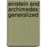 Einstein and Archimedes: Generalized