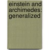 Einstein and Archimedes: Generalized door Ajay Sharma