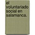 El voluntariado social en Salamanca.
