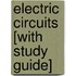 Electric Circuits [With Study Guide]