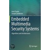 Embedded Multimedia Security Systems by Joseph Zambreno