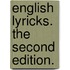 English Lyricks. The second edition.