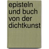 Episteln und Buch von der Dichtkunst door Theodore Horace