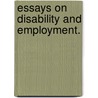 Essays on Disability and Employment. door Denise Whalen