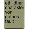 Ethildher Charakter Von Gothes Fault door Adam Muller