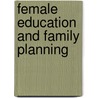 Female Education and Family Planning door Sreytouch Vong