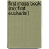 First Mass Book (My First Eucharist)
