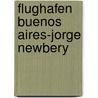 Flughafen Buenos Aires-Jorge Newbery by Jesse Russell