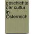Geschichte der Cultur in Österreich