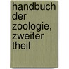 Handbuch der Zoologie, Zweiter Theil door Eduard Philipp Döbner